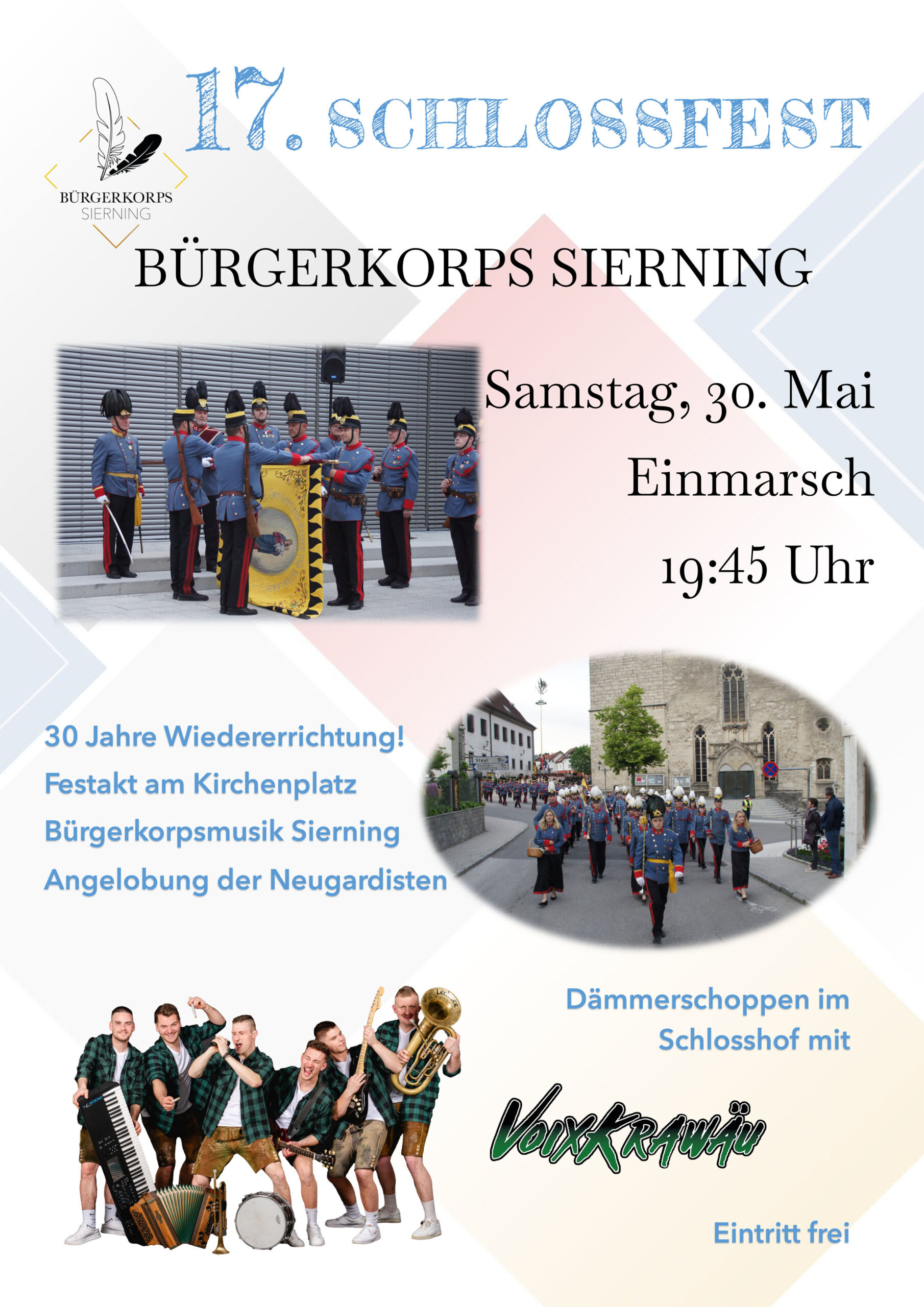17. Schlossfest der „Bürgergarde Sierning“