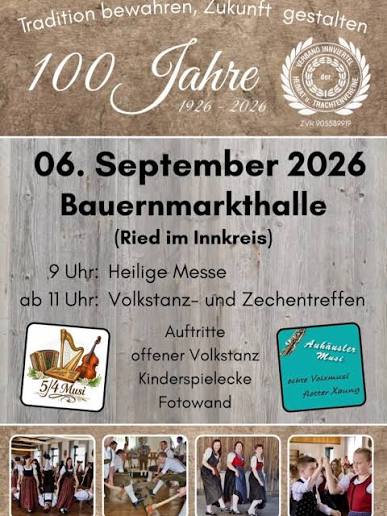 100 Jahre VERBAND INNVIERTEL der HEIMAT- und TRACHTENVEREINE